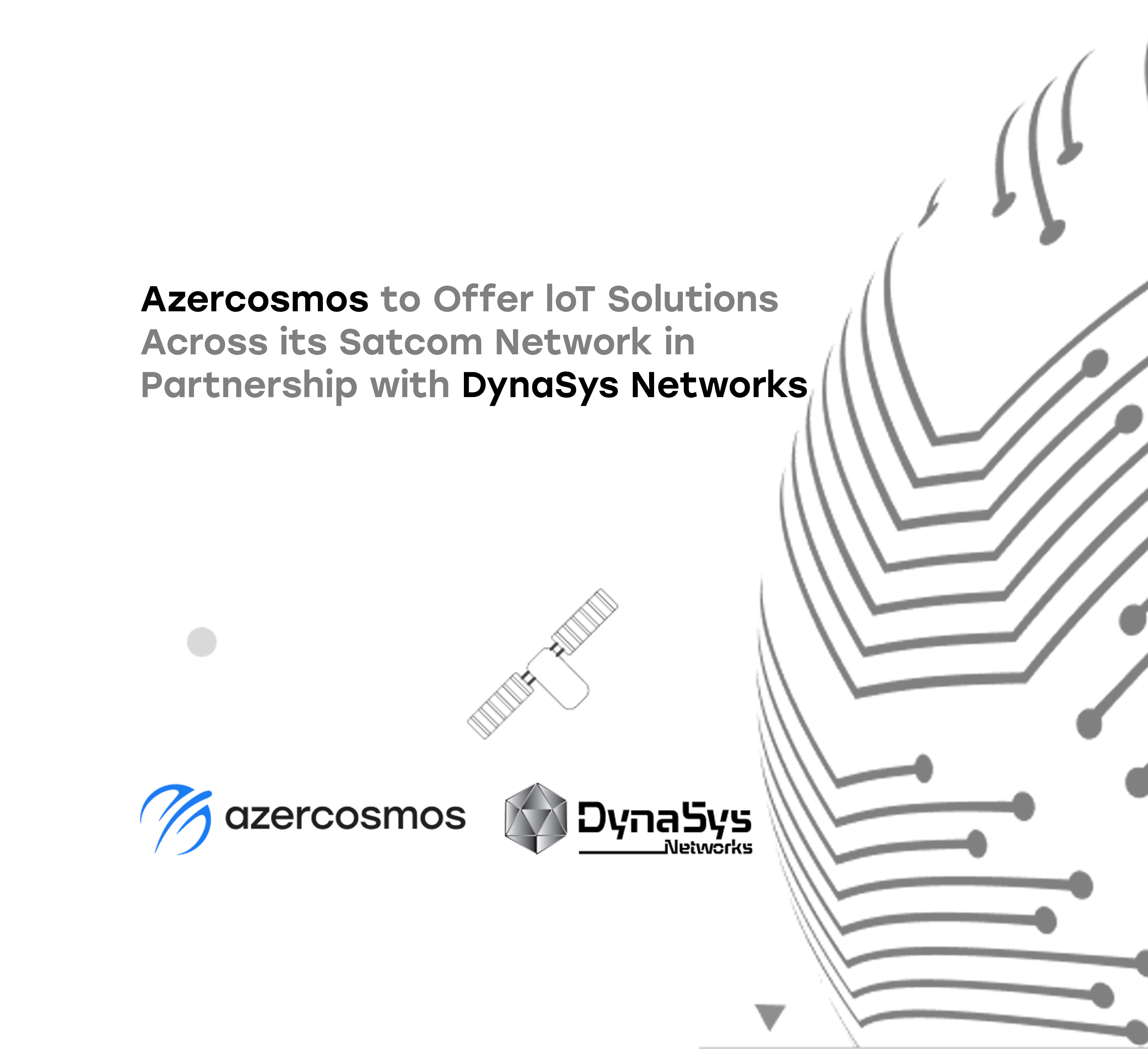 Azercosmos to Offer IoT Solutions Across Its Satcom Network  in Partnership with DynaSys Networks